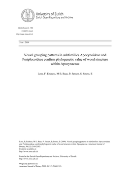 Vessel Grouping Patterns in Subfamilies Apocynoideae and Periplocoideae Confirm Phylogenetic Value of Wood Structure Within Apocynaceae