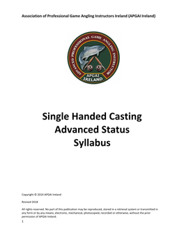 Single Handed Casting Advanced Status Syllabus