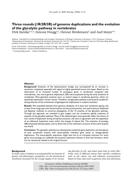 Of Genome Duplications and the Evolution of the Glycolytic Pathway in Vertebrates Dirk Steinke†1,3, Simone Hoegg†1, Henner Brinkmann2 and Axel Meyer*1