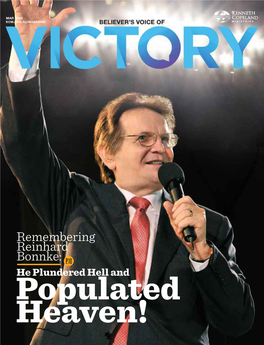 Remembering Reinhard Bonnke: P.10 He Plundered Hell and Populated Heaven! 12-14 MARCH 2020 |KCM.ORG.AU/SLPC20