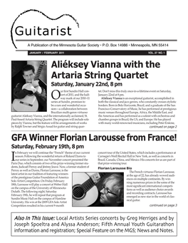 Aliéksey Vianna with the Artaria String Quartet GFA Winner Florian