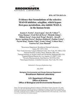 Evidence That Formulations of the Selective MAO-B Inhibitor, Selegiline, Which Bypass First-Pass Metabolism, Also Inhibit MAO-A in the Human Brain