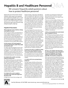 Hepatitis B and Healthcare Personnelq &A IAC Answers Frequently Asked Questions About How to Protect Healthcare Personnel