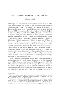 THE CONSTRUCTION of CHAUCER's PARDONER Alastair Minnis the Corpus of Latin Literature on Indulgences Is Vast