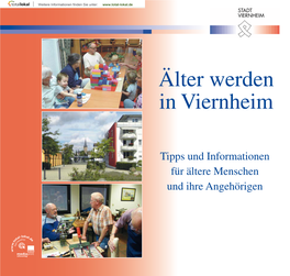 Älter Werden in Viernheim