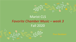 Favorite Chamber Music Week 3