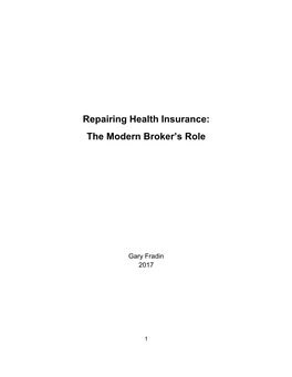 Repairing Health Insurance: the Modern Broker’S Role