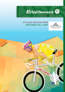 Cycling Routes from Montbrió Del Camp