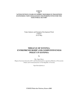 Miracle of Estonia: Entrepreneurship and Competitiveness Policy in Estonia