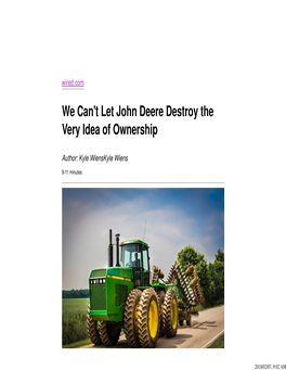 We Can't Let John Deere Destroy the Very Idea of Ownership