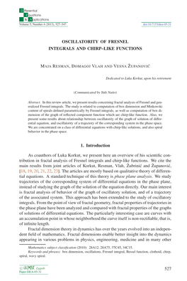 Oscillatority of Fresnel Integrals and Chirp-Like Functions