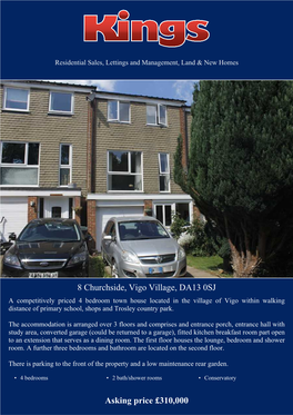 8 Churchside, Vigo Village, DA13 0SJ Asking Price £310,000