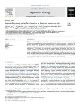 Improved Memory and Reduced Anxiety in Δ-Catenin Transgenic Mice T Taeyong Ryua,1, Hyung Joon Parkb,1, Hangun Kimc, Young-Chang Choa, Byeong C