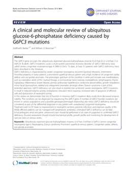 A Clinical and Molecular Review of Ubiquitous Glucose-6-Phosphatase Deficiency Caused by G6PC3 Mutations Siddharth Banka1,2* and William G Newman1,2