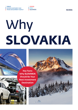 SLOVAKIA 01/2021 Why SLOVAKIA