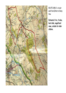 ROUTE CARD 2- Circular Walk from Eshton to Sharp Haw Estimated 3