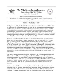 NIKOLA TESLA July 10, 1856 – January 7, 1943