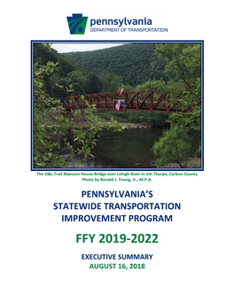 Ffy 2019-2022 Executive Summary August 16, 2018