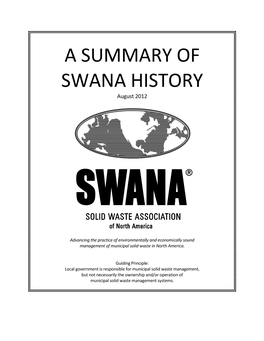 A SUMMARY of SWANA HISTORY August 2012