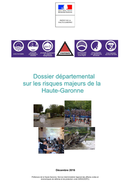 Dossier Départemental Sur Les Risques Majeurs De La Haute-Garonne