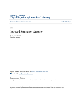 Induced Saturation Number Jason James Smith Iowa State University