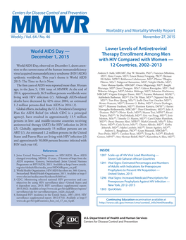 World AIDS Day — December 1, 2015 Lower Levels of Antiretroviral Therapy Enrollment Among Men with HIV Compared with Women