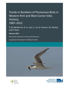 Trends in Numbers of Piscivorous Birds in Western Port and West Corner Inlet, Victoria, 1987–2012 P