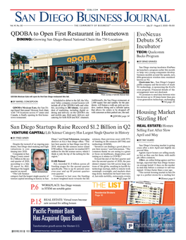 QDOBA to Open First Restaurant in Hometown Evonexus DINING: Growing San Diego-Based National Chain Has 730 Locations Debuts 5G Incubator TECH: Qualcomm Backs Program