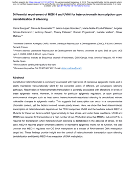 Differential Requirement of MED14 and UVH6 for Heterochromatin Transcription Upon Destabilization of Silencing