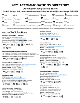 2021 ACCOMMODATIONS DIRECTORY Chautauqua County Visitors Bureau for Full Listings Visit: Tourchautauqua.Com Information Subject to Change