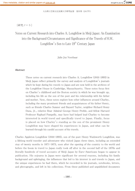 Notes on Current Research Into Charles A. Longfellow in Meiji Japan: an Examination Into the Background Circumstances and Significance of the Travels of H.W