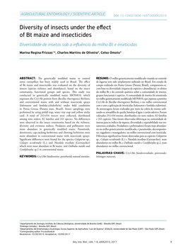 Diversity of Insects Under the Effect of Bt Maize and Insecticides Diversidade De Insetos Sob a Influência Do Milho Bt E Inseticidas