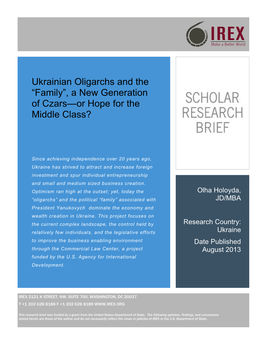 Ukrainian Oligarchs and the “Family”, a New Generation of Czars—Or Hope for the Middle Class?