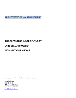 The Appaloosa Halter Futurity 2021 Stallion Owner Nomination Package