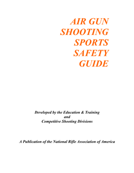 Air Gun Shooting Sports Safety Guide