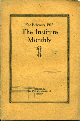 February 1915 I = A= I .The Institute I I Monthly I F = I I I ----:-- I