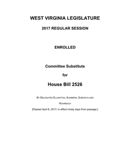 WEST VIRGINIA LEGISLATURE House Bill 2526