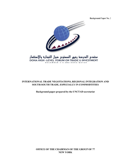 International Trade Negotiations, Regional Integration and South-South Trade, Especially in Commodtities