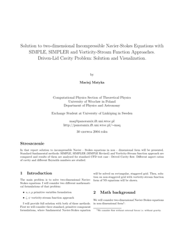 Solution to Two-Dimensional Incompressible Navier-Stokes Equations with SIMPLE, SIMPLER and Vorticity-Stream Function Approaches