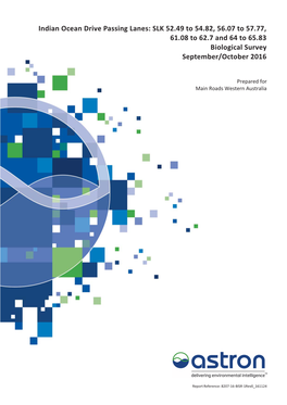 Indian Ocean Drive Passing Lanes: SLK 52.49 to 54.82, 56.07 to 57.77, 61.08 to 62.7 and 64 to 65.83 Biological Survey September/October 2016