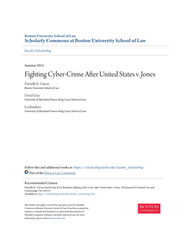 Fighting Cyber-Crime After United States V. Jones Danielle K