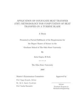 Application of Conjugate Heat Transfer (Cht) Methodology for Computation of Heat Transfer on a Turbine Blade