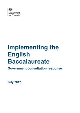 Implementing the English Baccalaureate Government Consultation Response