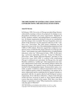 THE PHILOSOPHY of GENERAL EDUCATION and ITS CONTRADICTIONS: the INFLUENCE of HUTCHINS Anne H. Stevens in February 1999, Universi