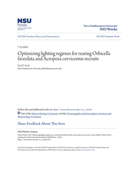 Optimizing Lighting Regimes for Rearing Orbicella Faveolata and Acropora Cervicornis Recruits Paul D