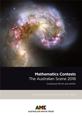 Mathematics Contests the Australian Scene 2018 Combined MCYA and AMOC