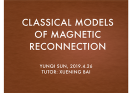 Classical Models of Magnetic Reconnection