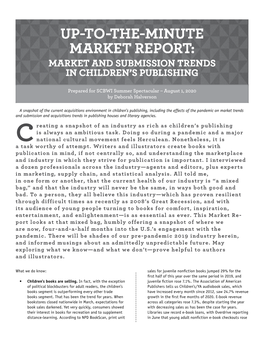 Up-To-The-Minute Market Report: Market and Submission Trends in Children’S Publishing