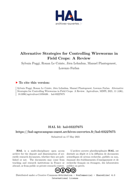 Alternative Strategies for Controlling Wireworms in Field Crops: a Review Sylvain Poggi, Ronan Le Cointe, Jörn Lehmhus, Manuel Plantegenest, Lorenzo Furlan