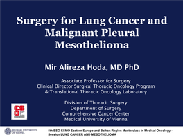 Surgery for Lung Cancer and Malignant Pleural Mesothelioma